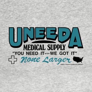 Uneeda Medical Supply T-Shirt